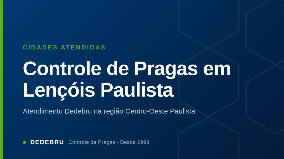 Arte com o texto Controle de Pragas em Lençóis Paulista sobre fundo azul institucional da Dedebru